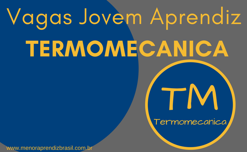 Termomecanica – Vagas de Jovem Aprendiz