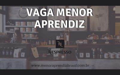 Vaga Menor Aprendiz Boutique Nespresso